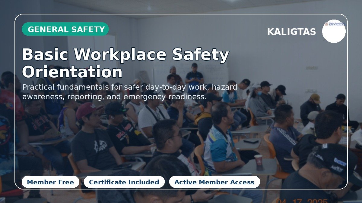Basic Workplace Safety Orientation